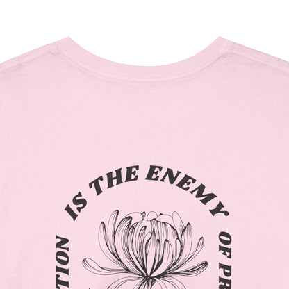 Bloom Perfection is the Enemy Floral Graphic Tee