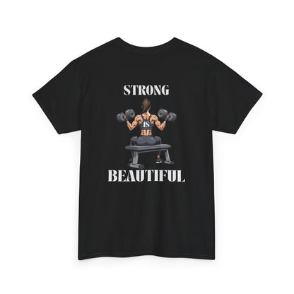 A black t-shirt with a woman lifting weights on the front with "I am strong" and a larger design on the back stating “Strong is beautiful.”