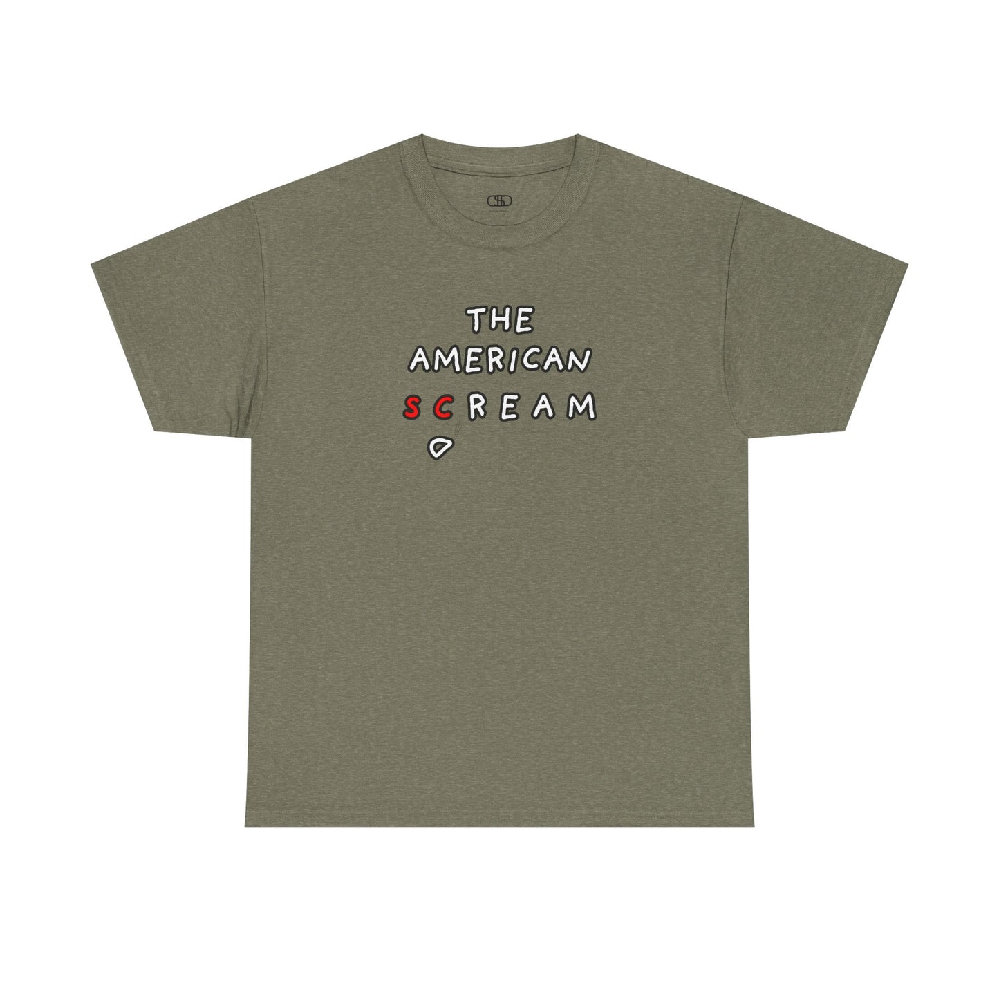  A t-shirt with the phrase "The American Scream..." where the letters 'Sc' are in red and the letter 'D' is depicted as falling or collapsing, symbolizing the American Dream turning into a scream.