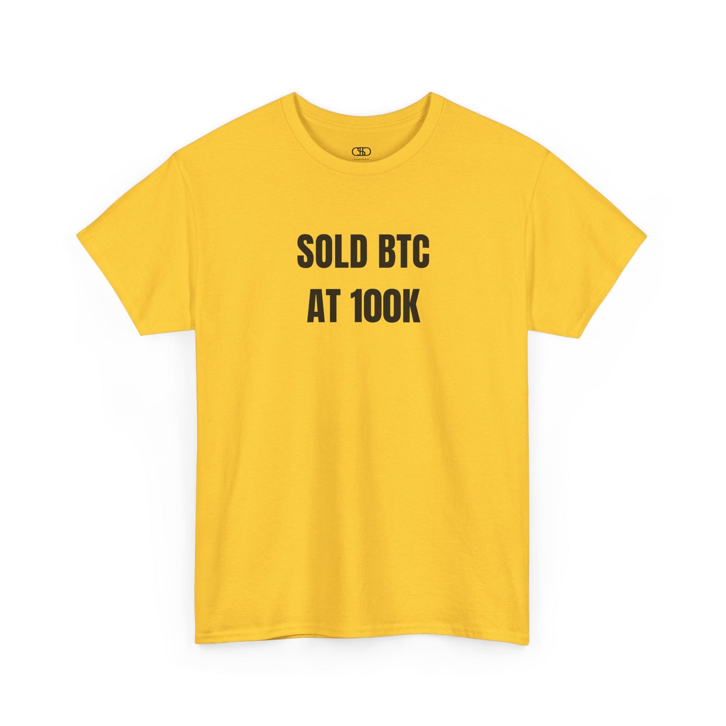 A daisy yellow T-shirt with bold text "SOLD BTC At 100K" on the front.