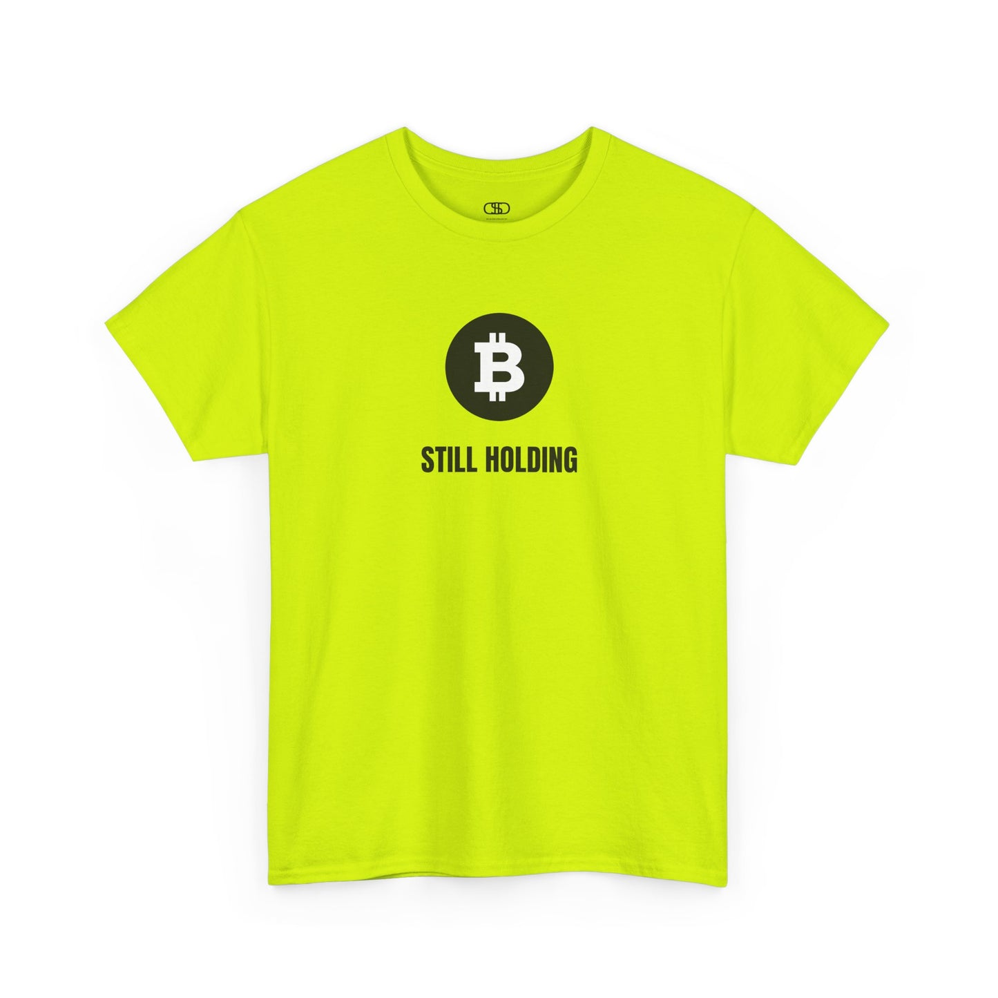 A safety green T-shirt with a Bitcoin emblem and "Still Holding" text in black.