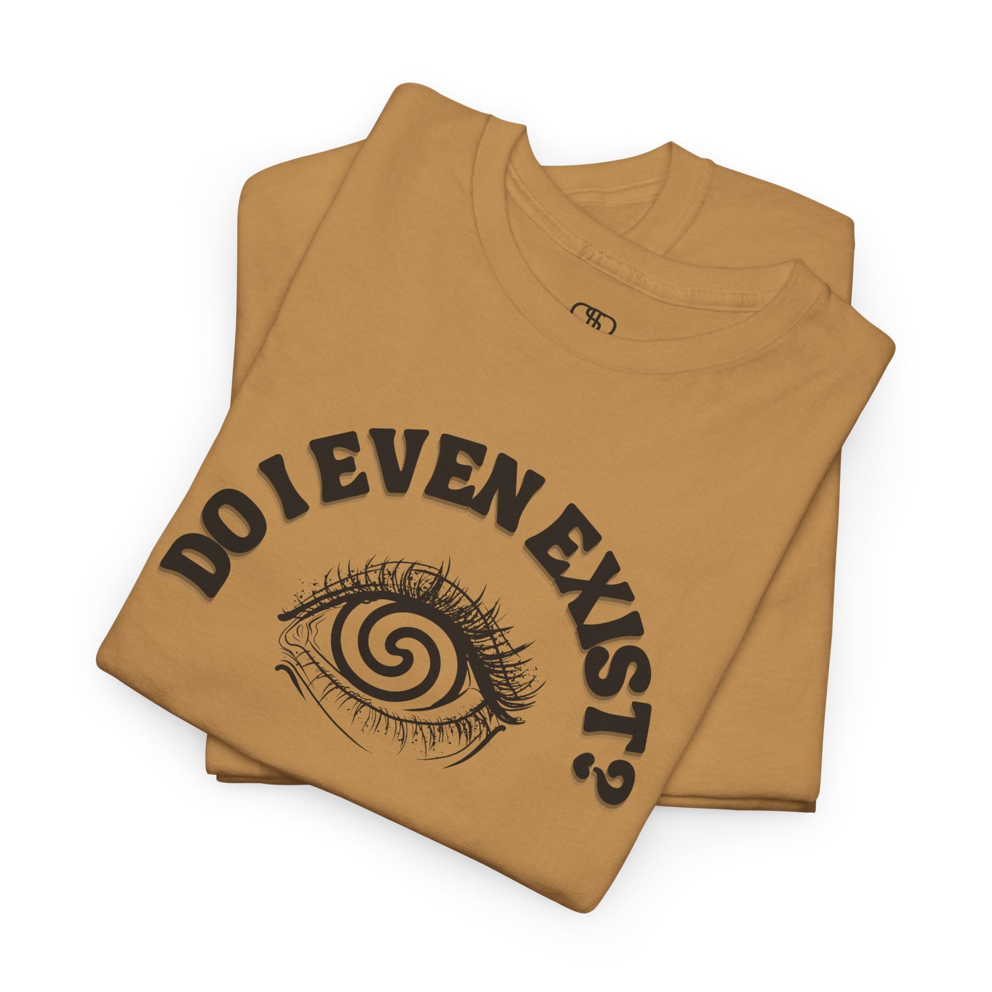 Folded ark Brown T-shirt with an eyeball and a mind-bending optical illusion and the text "Do I even exist?"