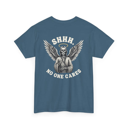 A t-shirt with a skeleton angel on the front and the phrase “Shh. No one Cares” on the back.