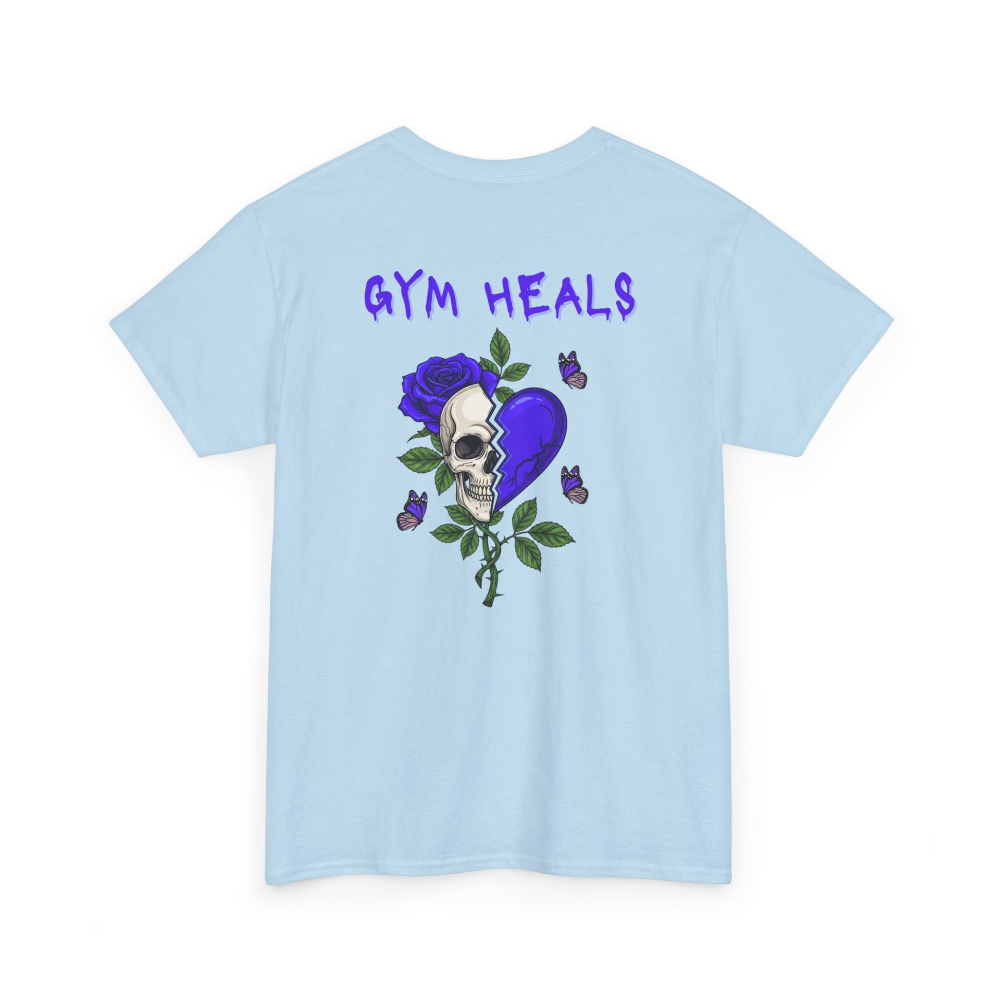 A light blue t-shirt with a front design of a half skull, half broken purple heart, and a rose. The back reads "Gym Heals" along with a similar design found on the front.