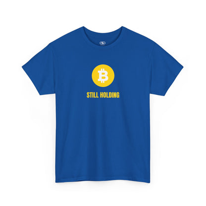 A Royal blue  T-shirt with a Bitcoin emblem and "Still Holding" text in gold.