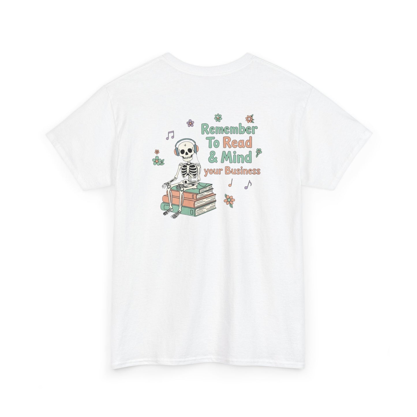 "Mind Your Business" Skeleton Reading Graphic Tee