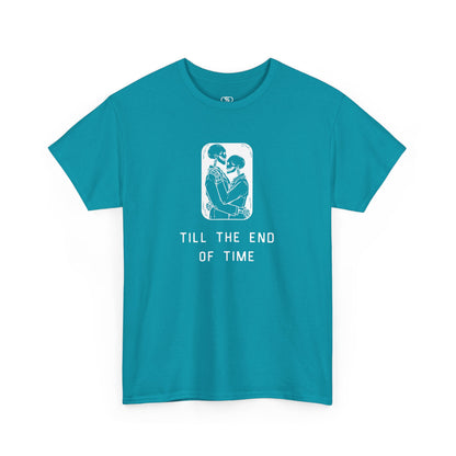 A t-shirt featuring a detailed print of two skeletons embracing in a hug with the text 'till the end of time' below them.
