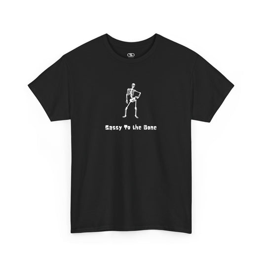 T-shirt with a sassy skeleton graphic with hands on hips and "Sassy to the Bone" text in a cartoon font.
