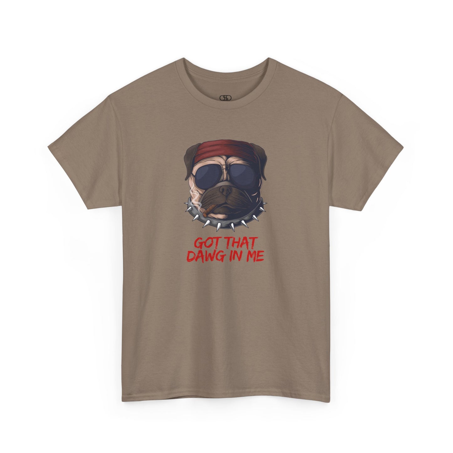 Funny t-shirt featuring a pug wearing a red bandana, sunglasses, a spiky collar, and holding a cigar, with the text 'Got That Dawg In Me'.