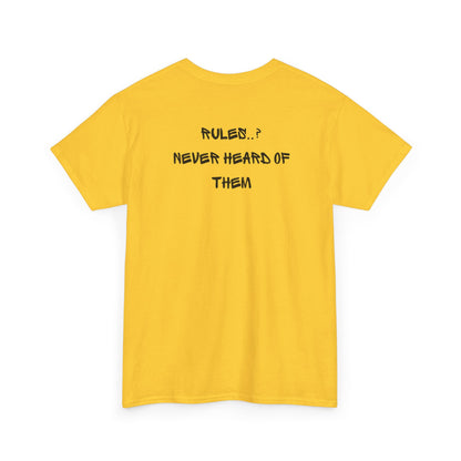A DAISY YELLOW t-shirt with small rock hand symbol on front, and "Rules.. Never Heard of Them" graffiti text on the back.