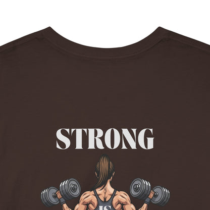 Empowered "Strong is Beautiful" T-Shirt | Women's Gym Motivation Workout Tee