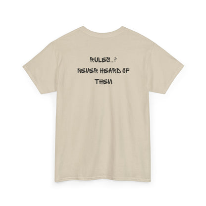A sand t-shirt with small rock hand symbol on front, and "Rules.. Never Heard of Them" graffiti text on the back.