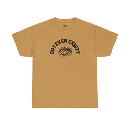 Dark Brown T-shirt with an eyeball and a mind-bending optical illusion and the text "Do I even exist?"