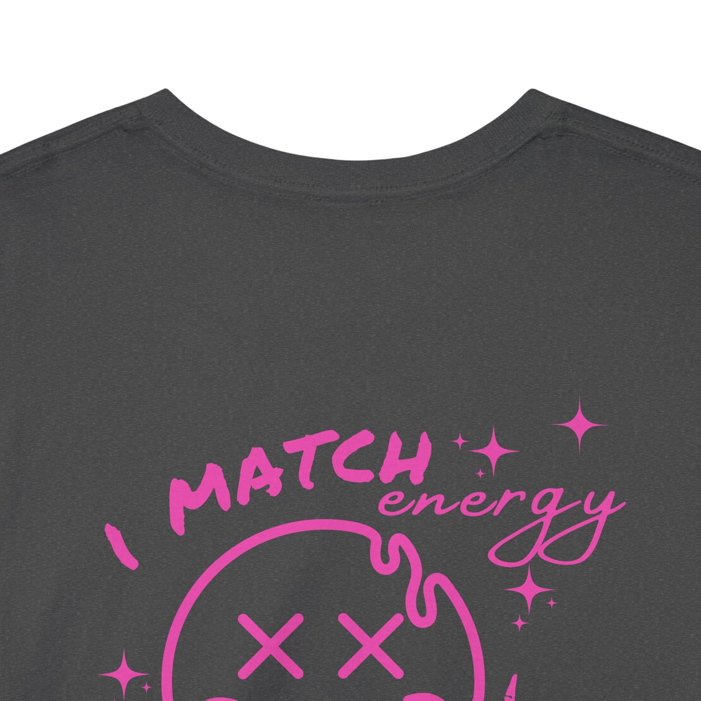 I match energy Graphic Tee