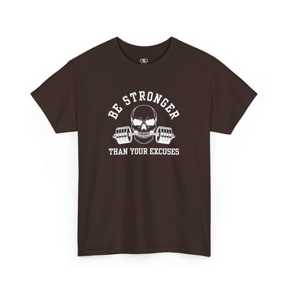  A t-shirt in [dark brown] with a skull biting a barbell and the words “Be Stronger Than Your Excuses.”