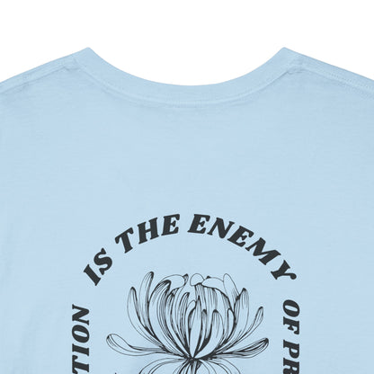 Bloom Perfection is the Enemy Floral Graphic Tee