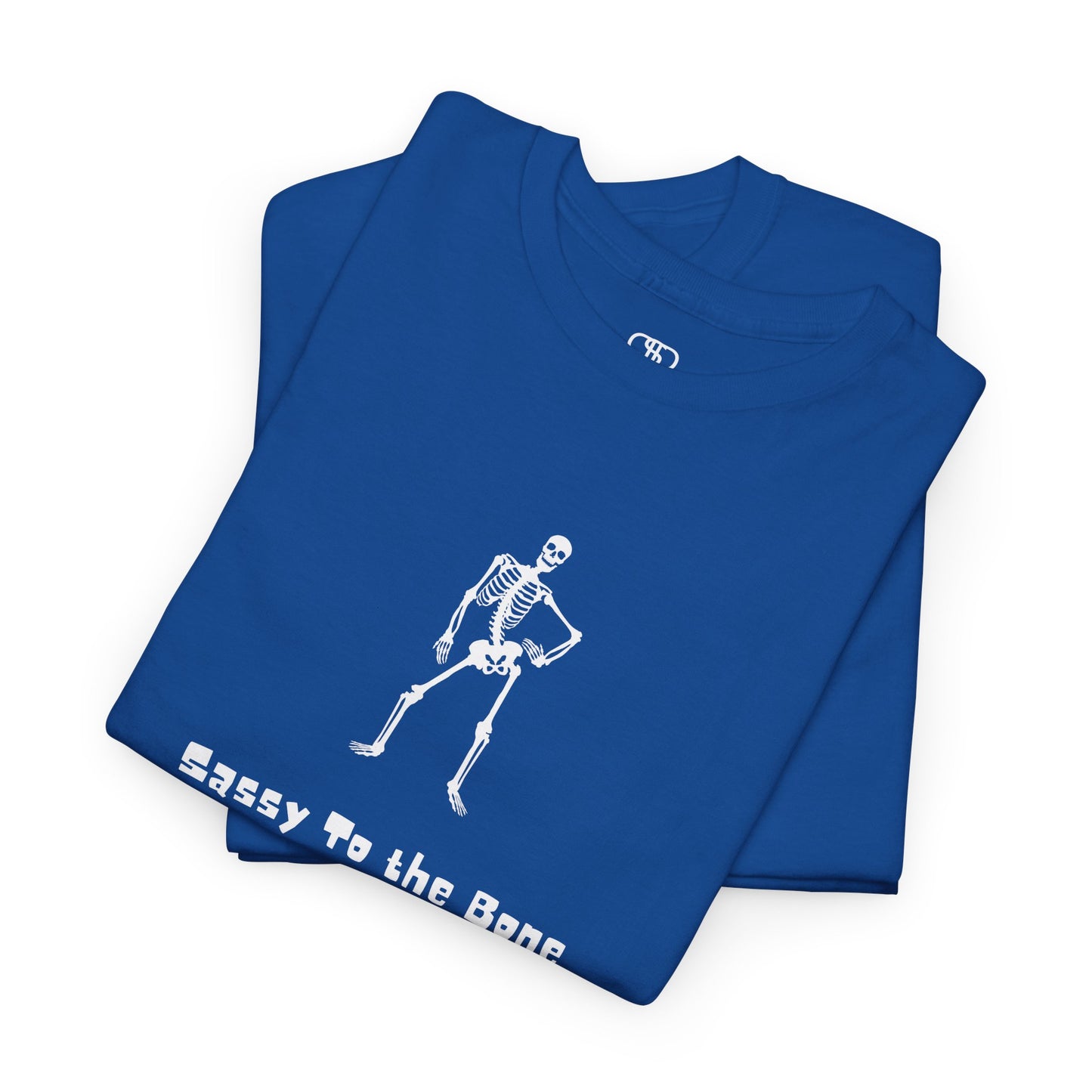 Folded Royal Blue T-shirt with a sassy skeleton graphic with hands on hips and "Sassy to the Bone" text in a cartoon font.