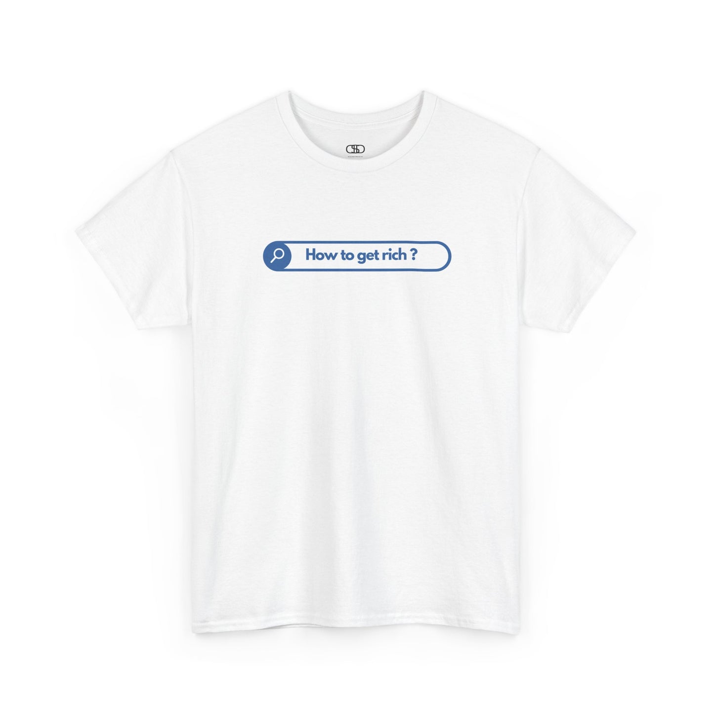 A white t-shirt with a search bar graphic and the text "How to get rich?" on a white background