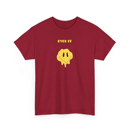 A t-shirt with a graphic of a yellow smiley face emoji melting into a puddle, with the words "Over It" printed below in a bold font.
