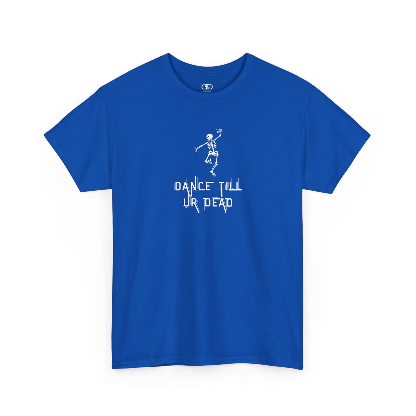 T-shirt with a dancing skeleton graphic and "Dance Till Ur Dead" text in a creative font.
