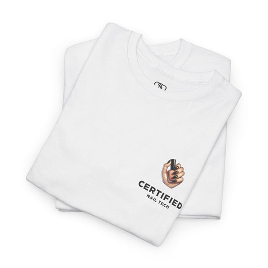 A t-shirt with a hand graphic design holding nail polish with polished nails followed by the words Certified Nail Tech beneath it.