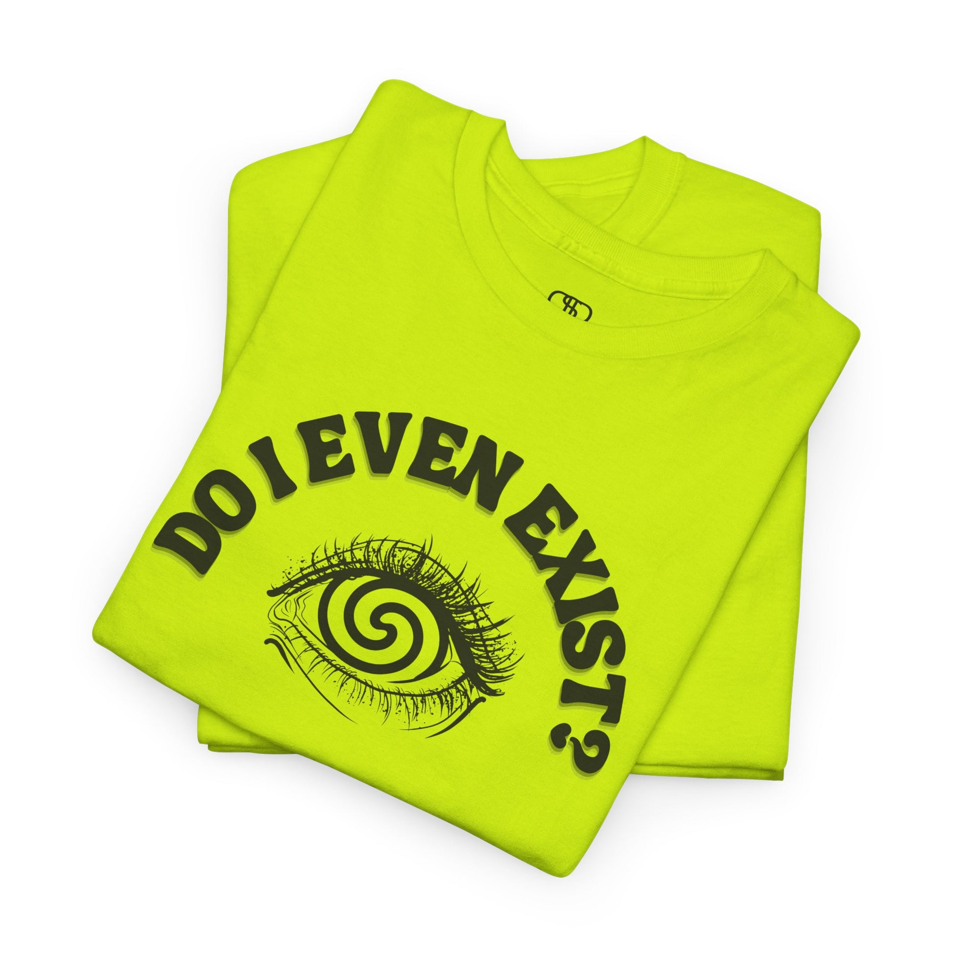 Folded Safety Green T-shirt with an eyeball and a mind-bending optical illusion and the text "Do I even exist?"