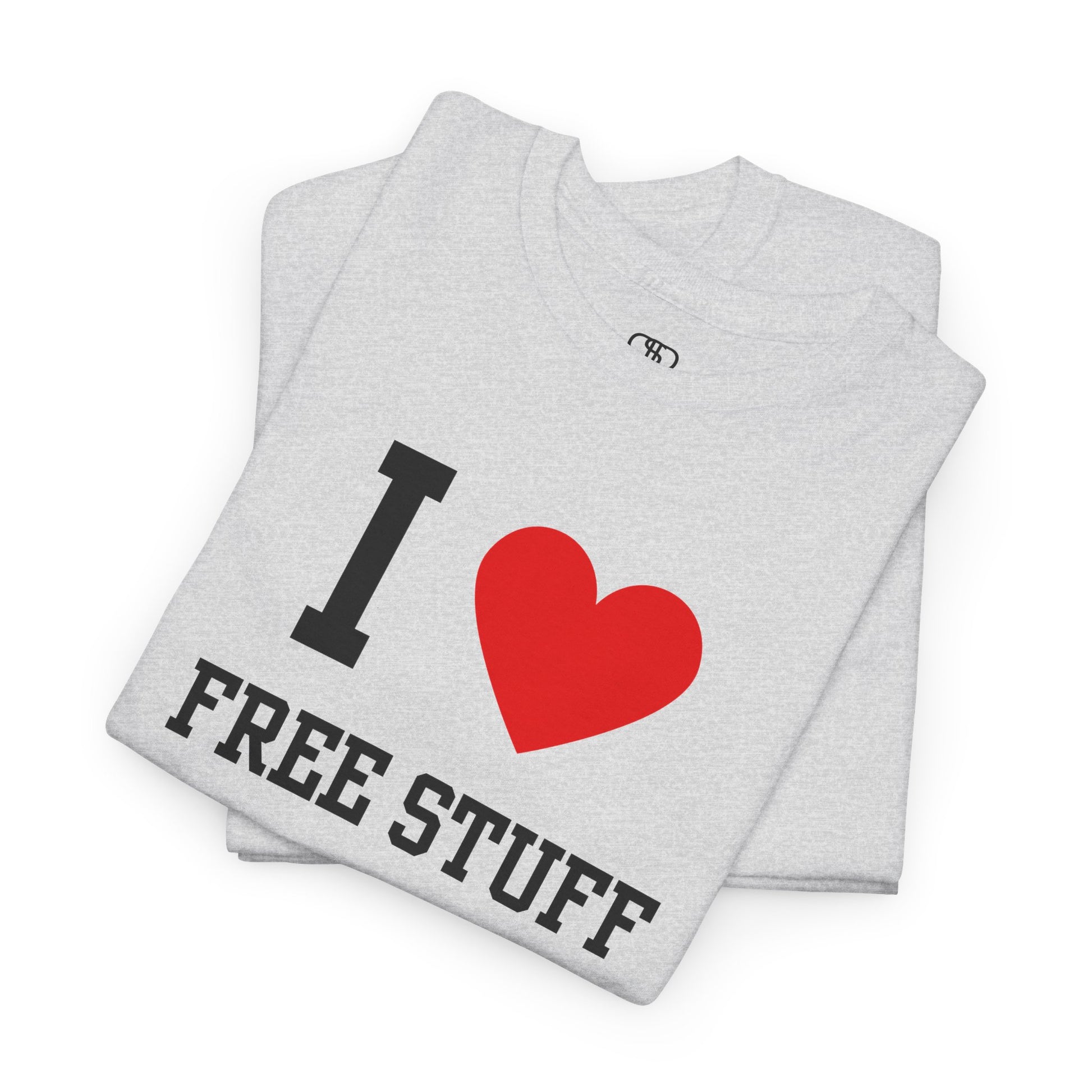 A funny folded ash gray t-shirt with the iconic "I Love" design, featuring the text "I," a red heart, and the phrase "Free Stuff" below.