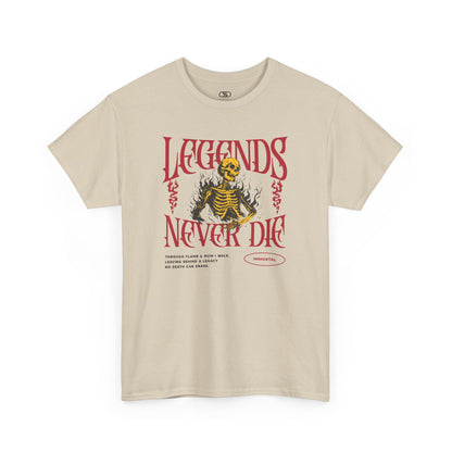 A sand t-shirt with a graphic of a defiant skeleton engulfed in flames. The words “Legends Never Die” are prominently displayed, with a smaller quote and the word “Immortal” included in the design.