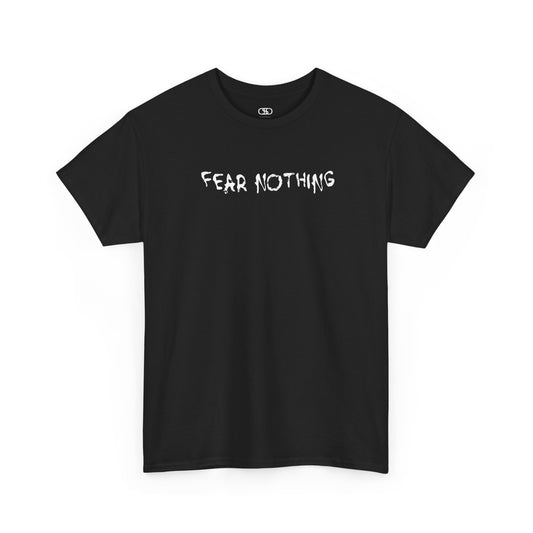 Black tee with “FEAR NOTHING” text on front; back features skull graphic and motivational warning text about doubt, mindset, and staying dangerous.