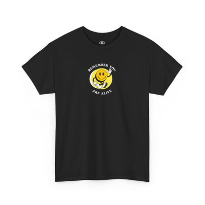 Black Front of a t-shirt showing a smiling waving emoji with curved text "Remember You Are Alive." The back shows a vibrant, smiling sunflower with the words "Make the Best Out of Everyday."