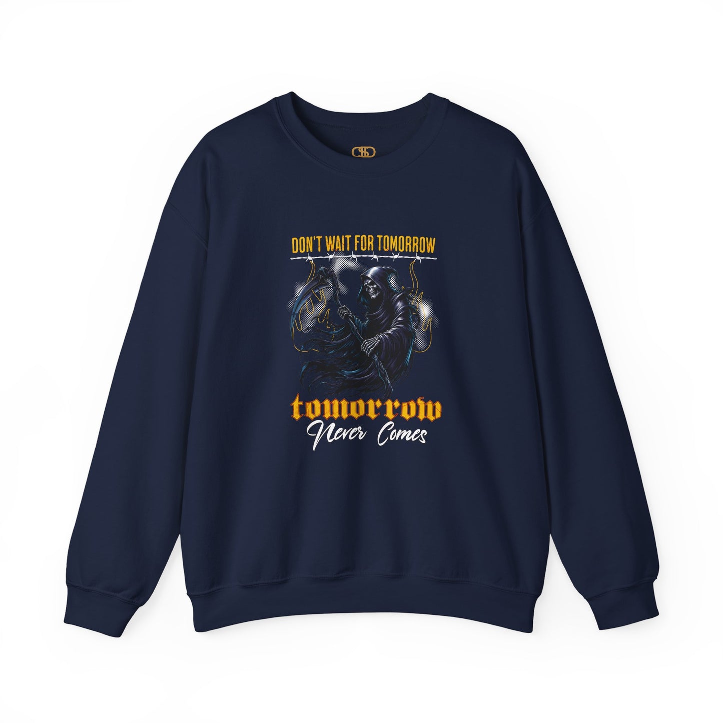 A Navy Blue sweatshirt featuring a Grim Reaper holding scythe with "Don't Wait For Tomorrow Tomorrow Never Comes" text, dark gothic sweatshirt design.