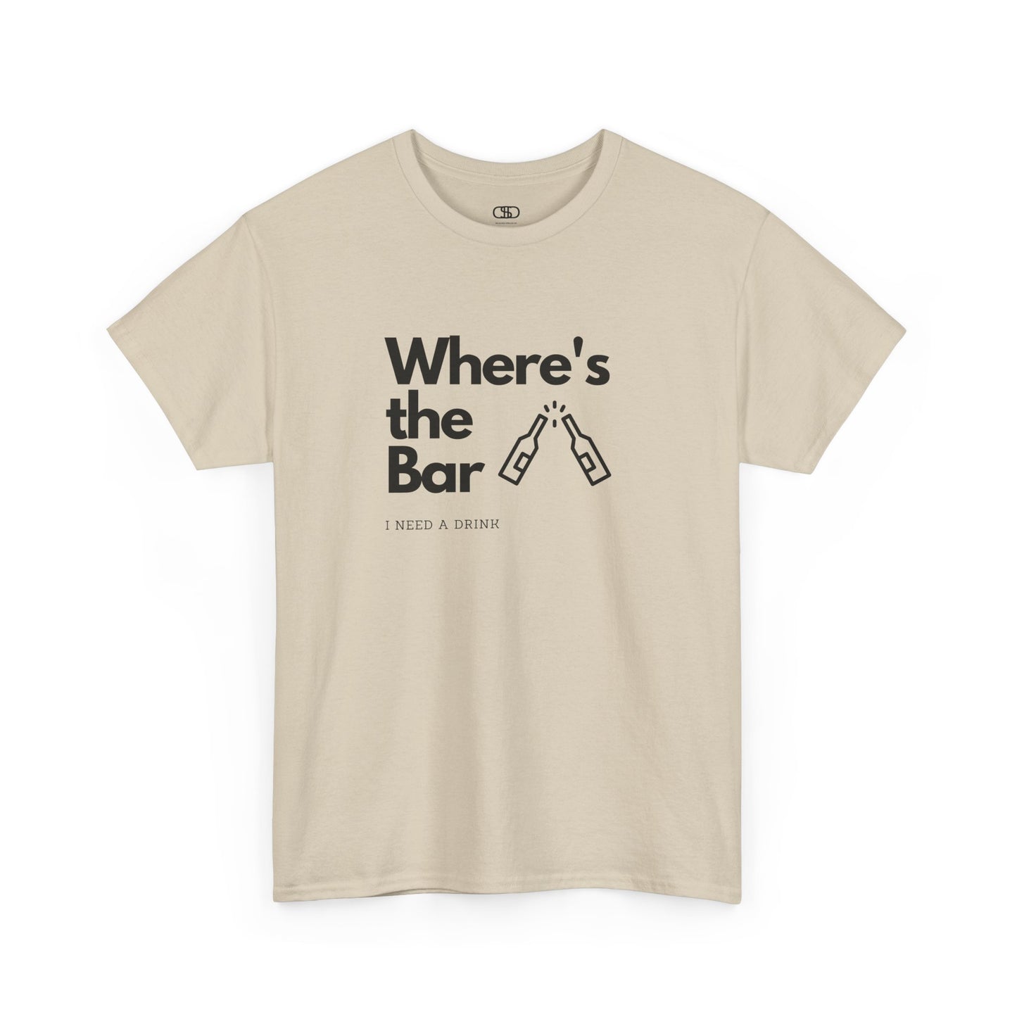 T-shirt with "Where’s the Bar" text, two beer bottles cheering, and "I Need a Drink" text.
