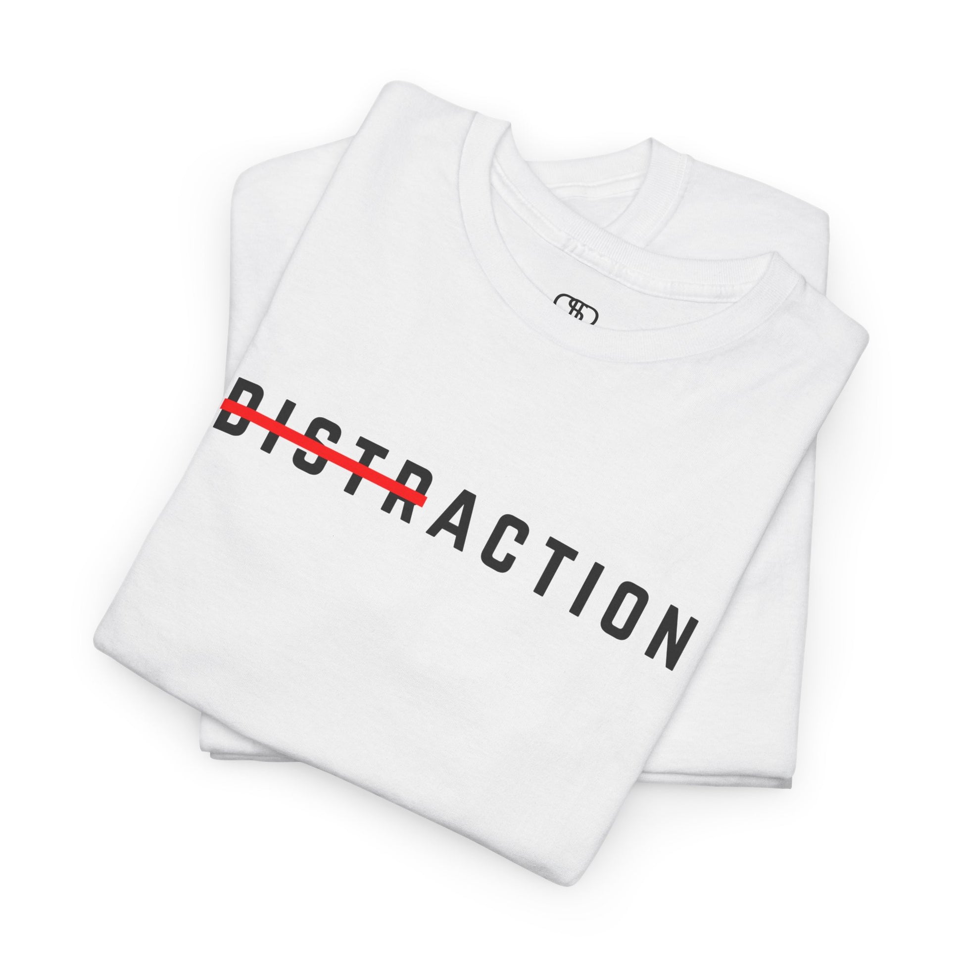 A folded A minimalist t-shirt featuring the word "Distraction" with the 'Dist' part crossed out, emphasizing the word 'Action' in a bold font.