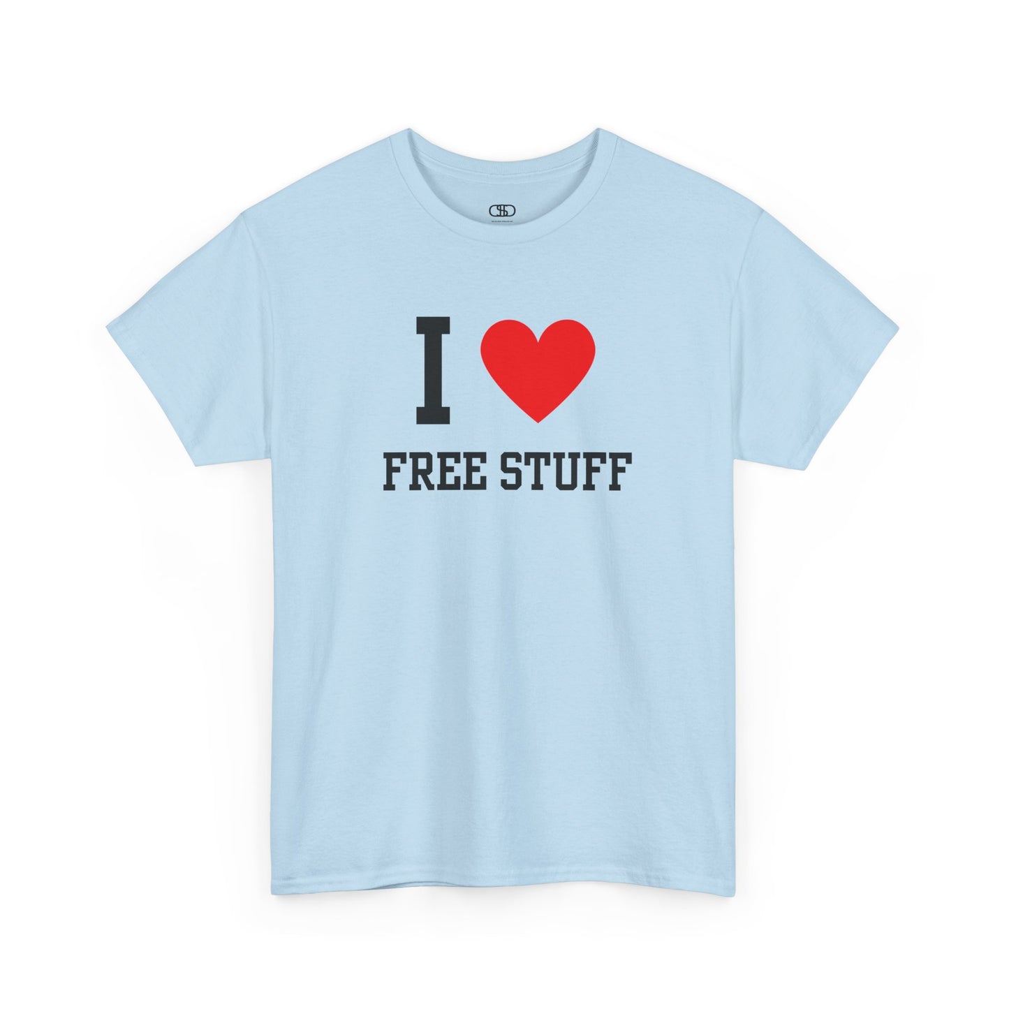 A funny light blue t-shirt with the iconic "I Love" design, featuring the text "I," a red heart, and the phrase "Free Stuff" below.