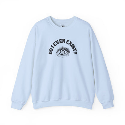 A sweatshirt with a graphic print of a detailed, realistic eye that contains an optical illusion of a spiral. The text "Do I even Exist?" is printed above the eye in a clean font.