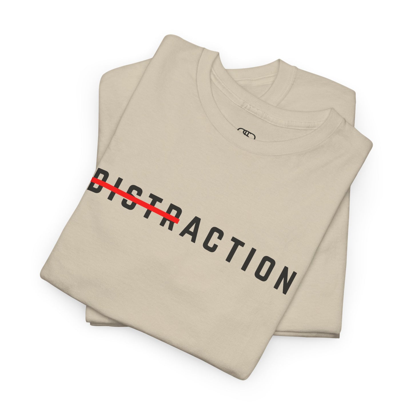Action Over Distraction T-Shirt | Motivational Focus Tee | Productivity & Gym Apparel
