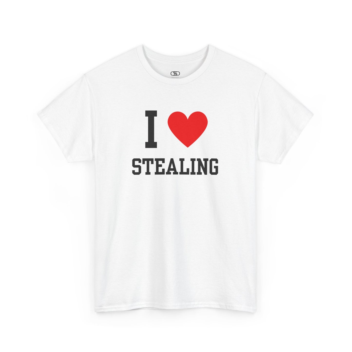 A sarcastic white t-shirt featuring the classic "I Heart" graphic with the text "I," love, and the word "Stealing," intended as dark humor.